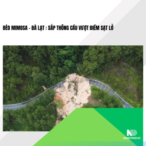 Đèo Mimosa - Đà Lạt : Sắp thông cầu vượt điểm sạt lở