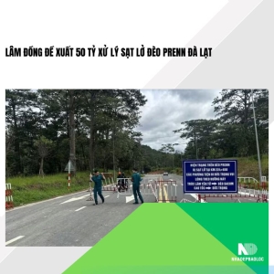 Lâm Đồng đề xuất 50 tỷ xử lý sạt lở đèo Prenn Đà Lạt