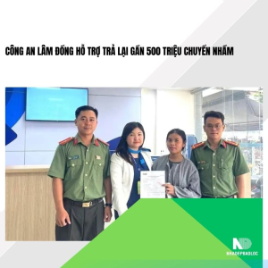 Công an Lâm Đồng hỗ trợ trả lại gần 500 triệu chuyển nhầm