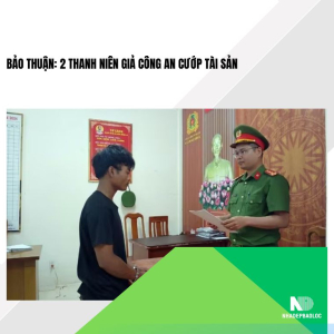 Bảo Thuận: 2 thanh niên giả công an cướp tài sản