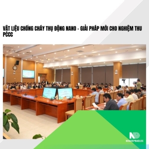 Vật liệu chống cháy thụ động nano – giải pháp mới cho nghiệm thu PCCC